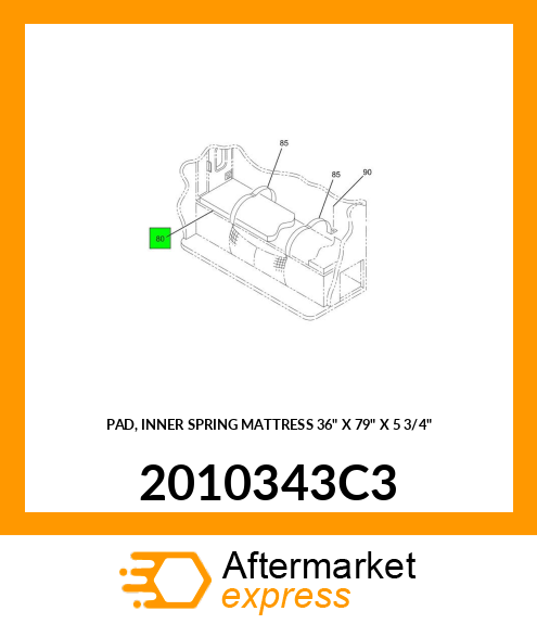 PAD, INNER SPRING MATTRESS 36" X 79" X 5 3/4" 2010343C3