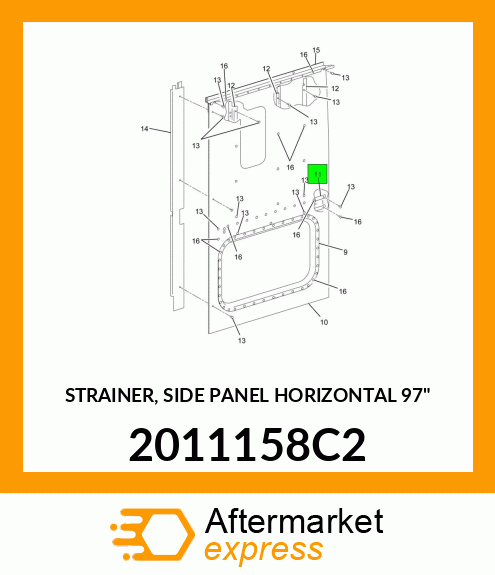 STRAINER, SIDE PANEL HORIZONTAL 97" 2011158C2