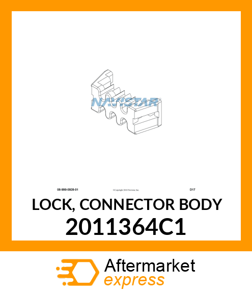 LOCK, CONNECTOR BODY 2011364C1