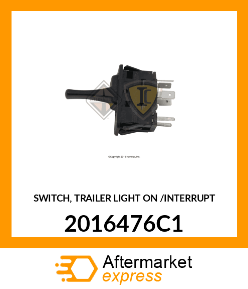 SWITCH, TRAILER LIGHT ON /INTERRUPT 2016476C1