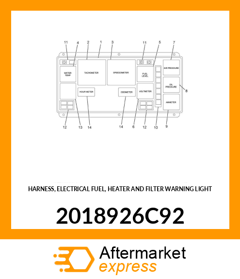 HARNESS, ELECTRICAL FUEL, HEATER AND FILTER WARNING LIGHT 2018926C92