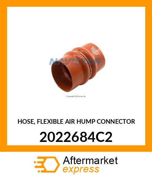 HOSE, FLEXIBLE AIR HUMP CONNECTOR 2022684C2