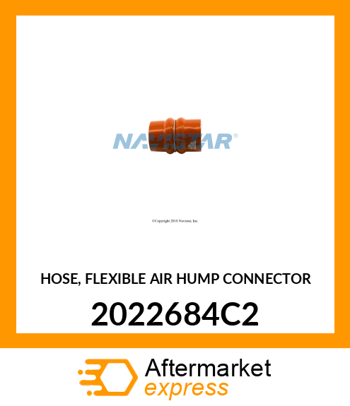 HOSE, FLEXIBLE AIR HUMP CONNECTOR 2022684C2