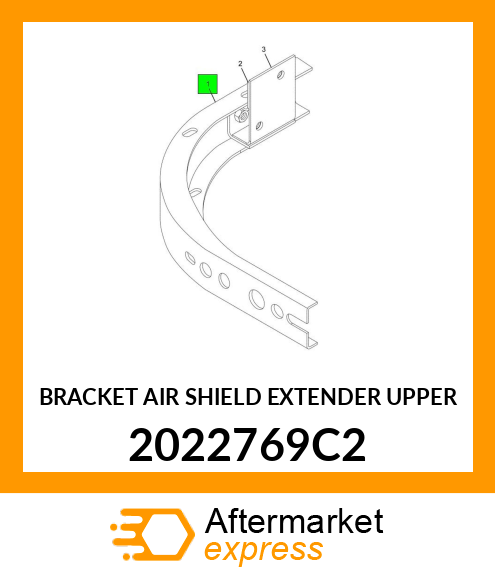 BRACKET AIR SHIELD EXTENDER UPPER 2022769C2