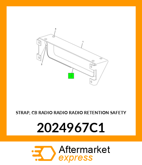 STRAP, CB RADIO RADIO RADIO RETENTION SAFETY 2024967C1