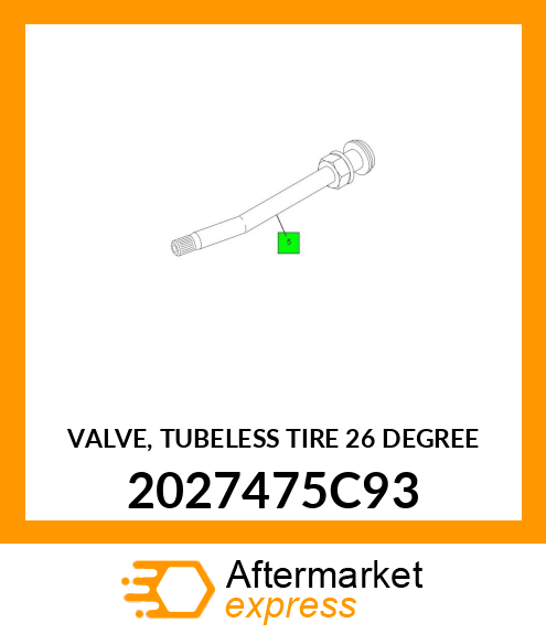 VALVE, TUBELESS TIRE 26 DEGREE 2027475C93