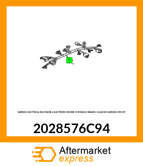 HARNESS, ELECTRICAL NGD INLINE 6 ELECTRONIC ENGINE /HYDRAULIC BRAKES /4 GAUGE CHARGING CIRCUIT 2028576C94