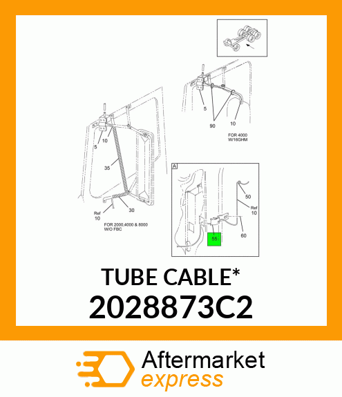 TUBE CABLE* 2028873C2
