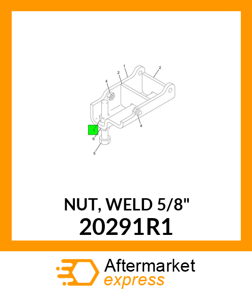 NUT, WELD 5/8" 20291R1