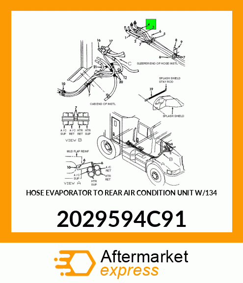 HOSE EVAPORATOR TO REAR AIR CONDITION UNIT W/134 2029594C91
