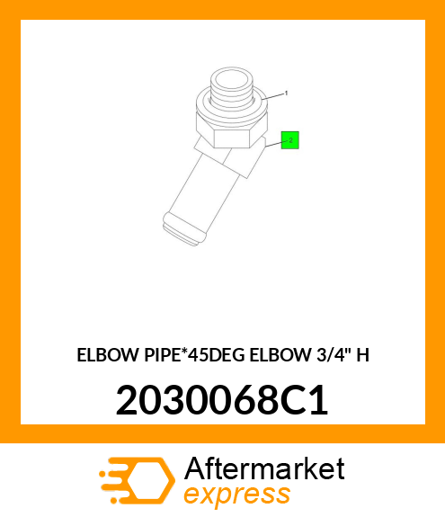 ELBOW PIPE*45DEG ELBOW 3/4" H 2030068C1