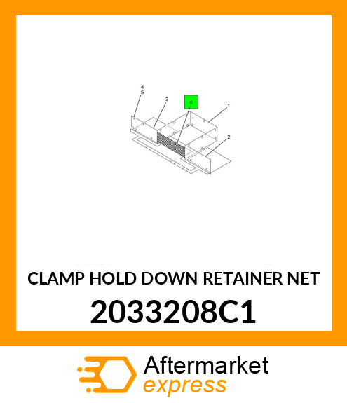 CLAMP HOLD DOWN RETAINER NET 2033208C1