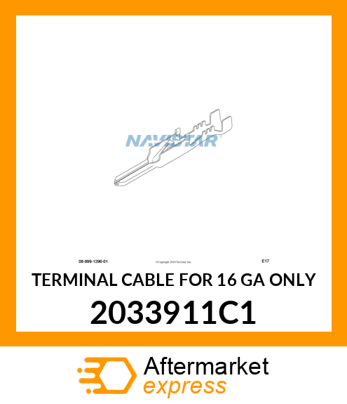 TERMINAL CABLE FOR 16 GA ONLY 2033911C1