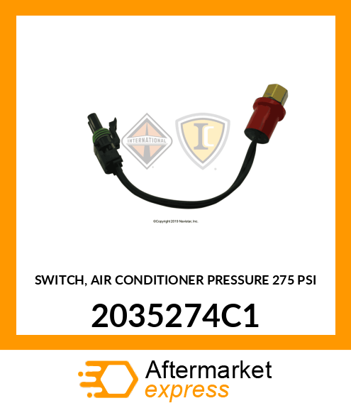 SWITCH, AIR CONDITIONER PRESSURE 275 PSI 2035274C1
