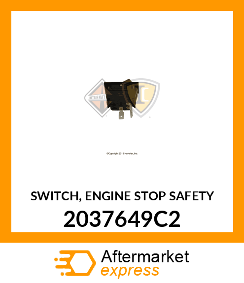 SWITCH, ENGINE STOP SAFETY 2037649C2