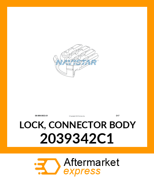 LOCK, CONNECTOR BODY 2039342C1