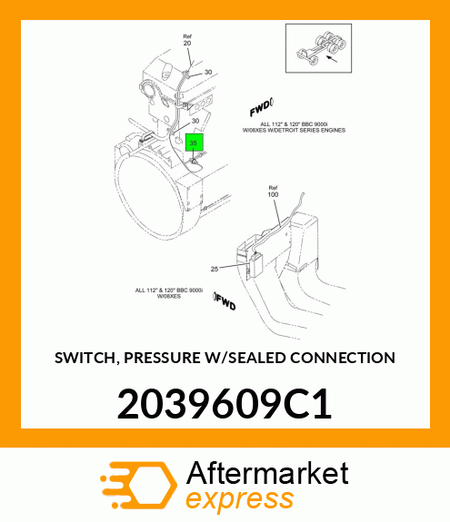 SWITCH, PRESSURE W/SEALED CONNECTION 2039609C1