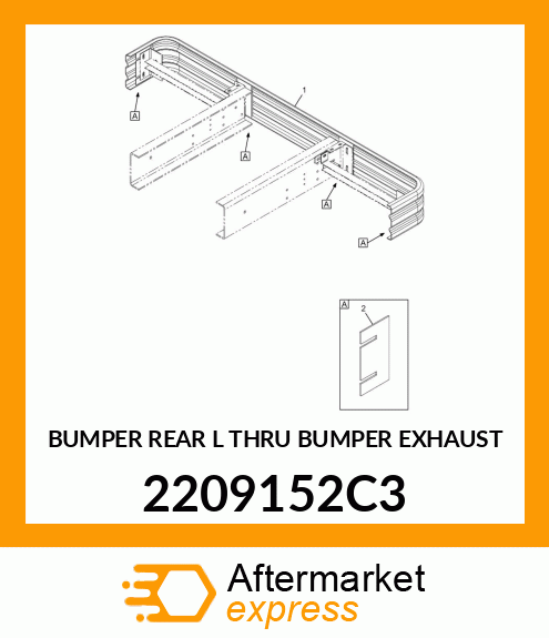 BUMPER REAR L THRU BUMPER EXHAUST 2209152C3