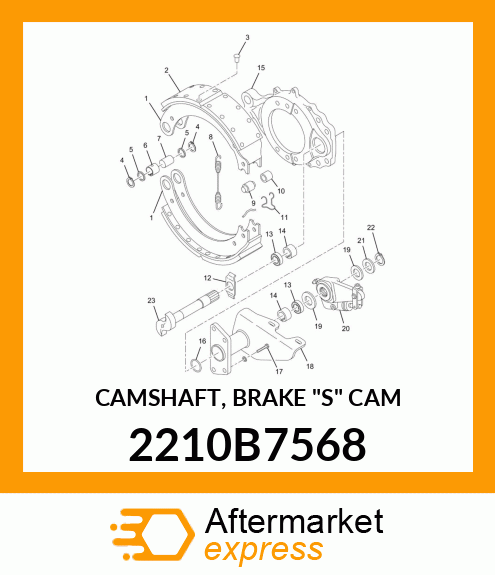 CAMSHAFT, BRAKE "S" CAM 2210B7568