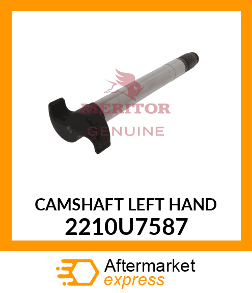 CAMSHAFT LEFT HAND 2210U7587