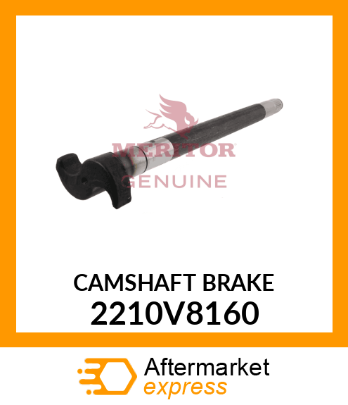 CAMSHAFT BRAKE 2210V8160