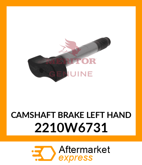 CAMSHAFT BRAKE LEFT HAND 2210W6731