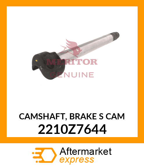 CAMSHAFT, BRAKE "S" CAM 2210Z7644