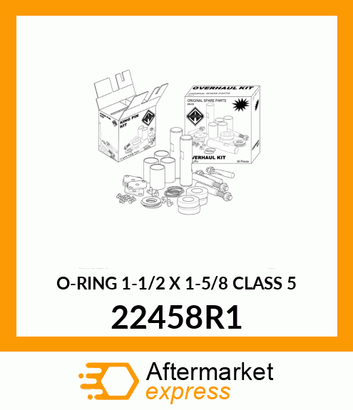 O-RING 1-1/2 X 1-5/8 CLASS 5 22458R1