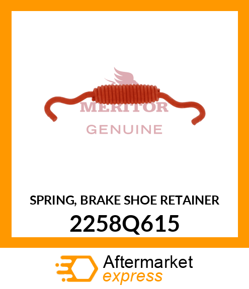 SPRING, BRAKE SHOE RETAINER 2258Q615