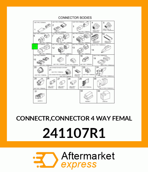 CONNECTR,CONNECTOR 4 WAY FEMAL 241107R1