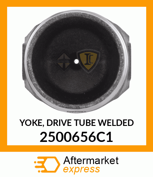 YOKE, DRIVE TUBE WELDED 2500656C1