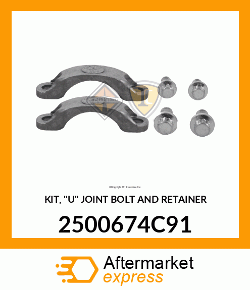 KIT, "U" JOINT BOLT AND RETAINER 2500674C91