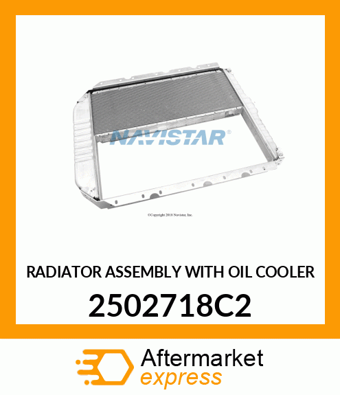 RADIATOR ASSEMBLY WITH OIL COOLER 2502718C2