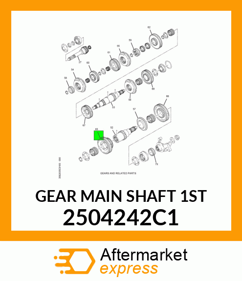 GEAR MAIN SHAFT 1ST 2504242C1