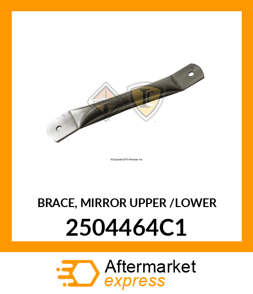 BRACE, MIRROR UPPER /LOWER 2504464C1