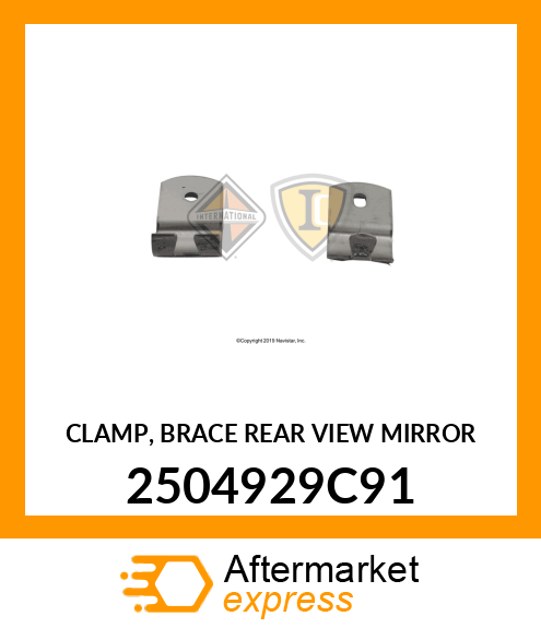 CLAMP, BRACE REAR VIEW MIRROR 2504929C91