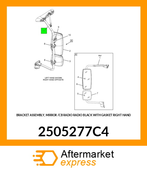 BRACKET ASSEMBLY, MIRROR /CB RADIO RADIO BLACK WITH GASKET RIGHT HAND 2505277C4