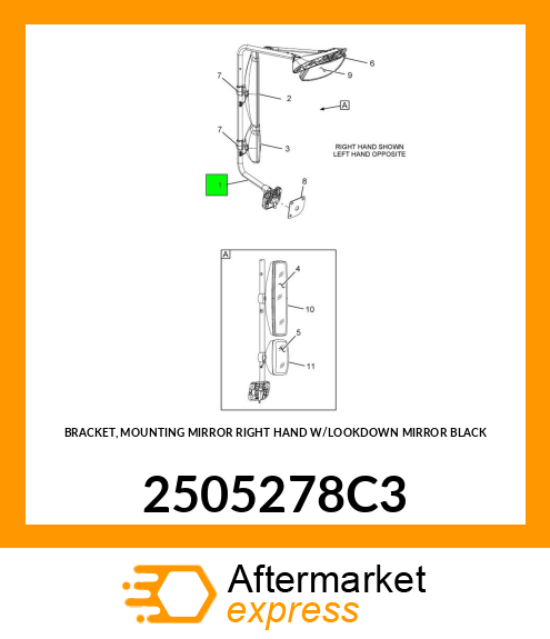 BRACKET, MOUNTING MIRROR RIGHT HAND W/LOOKDOWN MIRROR BLACK 2505278C3