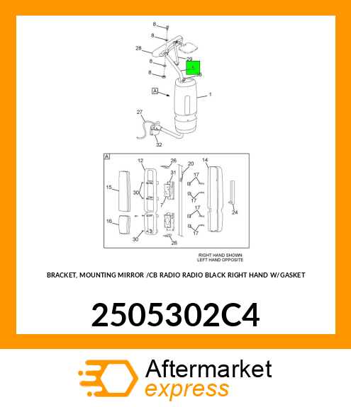BRACKET, MOUNTING MIRROR /CB RADIO RADIO BLACK RIGHT HAND W/GASKET 2505302C4