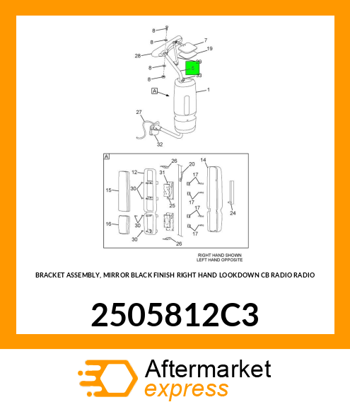 BRACKET ASSEMBLY, MIRROR BLACK FINISH RIGHT HAND LOOKDOWN CB RADIO RADIO 2505812C3