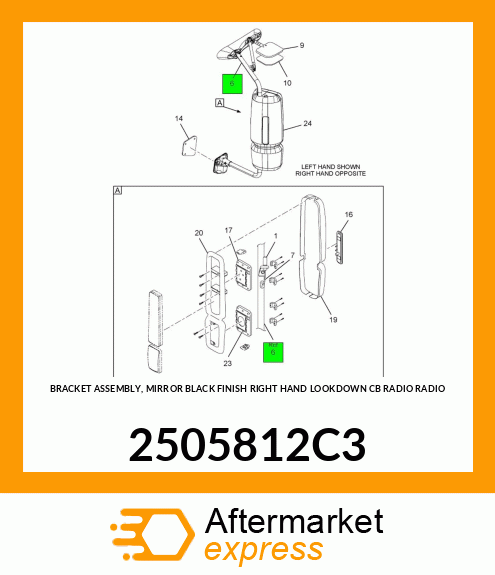 BRACKET ASSEMBLY, MIRROR BLACK FINISH RIGHT HAND LOOKDOWN CB RADIO RADIO 2505812C3