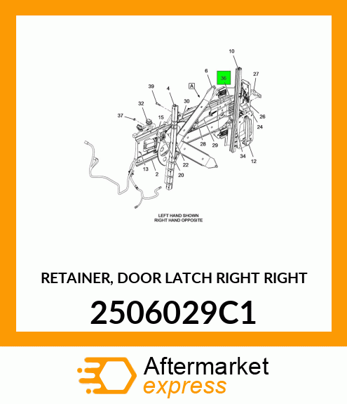 RETAINER, DOOR LATCH RIGHT RIGHT 2506029C1