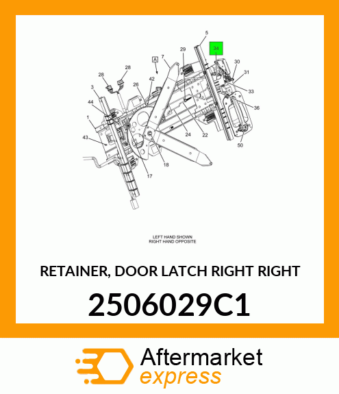 RETAINER, DOOR LATCH RIGHT RIGHT 2506029C1