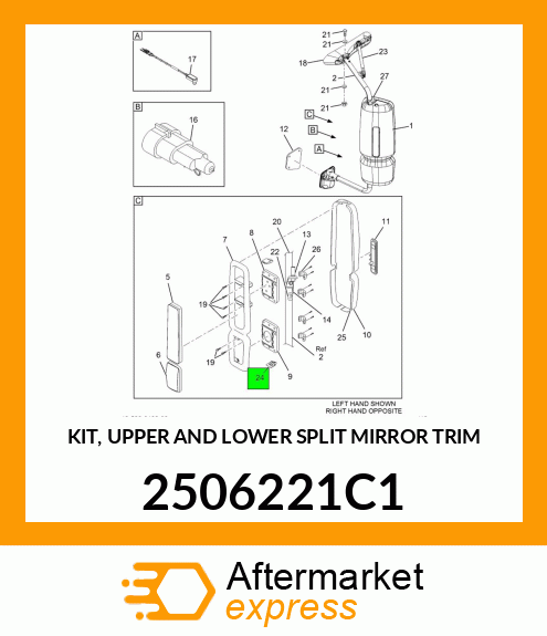 KIT, UPPER AND LOWER SPLIT MIRROR TRIM 2506221C1