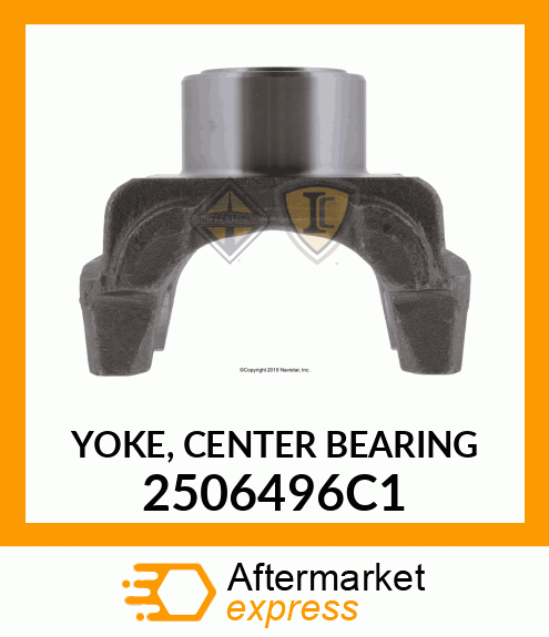 YOKE, CENTER BEARING 2506496C1