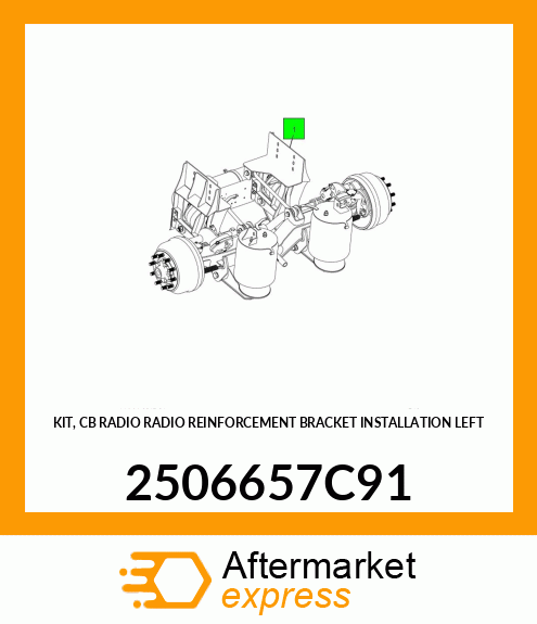 KIT, CB RADIO RADIO REINFORCEMENT BRACKET INSTALLATION LEFT 2506657C91