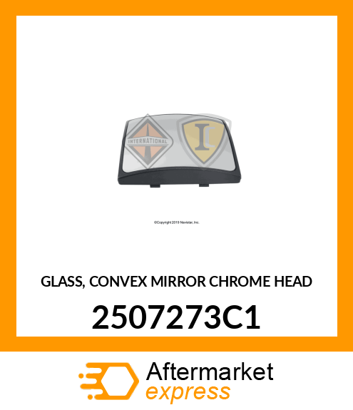 GLASS, CONVEX MIRROR CHROME HEAD 2507273C1