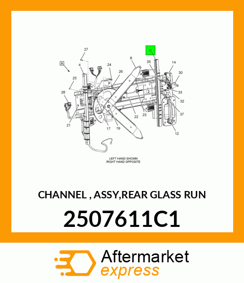 CHANNEL , ASSY,REAR GLASS RUN 2507611C1