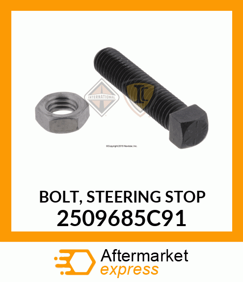 BOLT, STEERING STOP 2509685C91