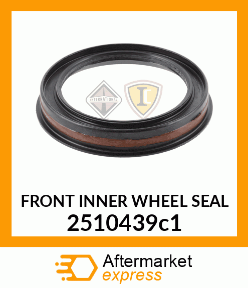 FRONT INNER WHEEL SEAL 2510439c1